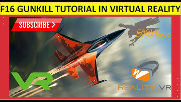 DCS F-16C Tutorial Series: Dogfight | Virtual Reality | Gun-Kills | By Ajlal Khalid | ActOne Films