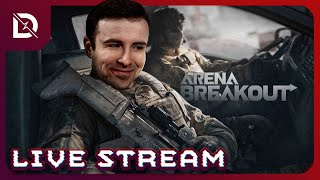 🔴 LIVE - ARENA BREAKOUT - AGGRESSIVE PVP GAMING w/ DRLUPO