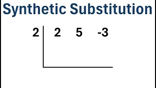 Synthetic Substitution (With Examples) - YouTube