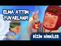 BİZİM NİNNİLER / ELMA ATTIM YUVARLANDI | TRT ÇOCUK