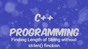 c++ finding the length of the string without using strlen() function