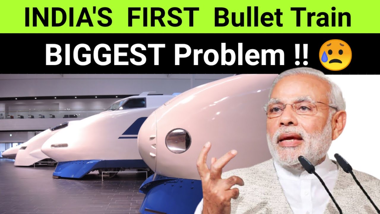 🌟 2021 MUMBAI-AHMEDABAD Bullet Train Project's BIGGEST Problem ...