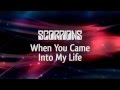 Scorpions - When You Came Into My Life (Lyric Video)