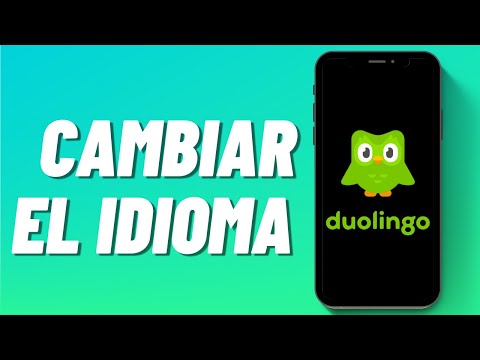Video: ¿Cómo cambio el idioma en la aplicación Duolingo?