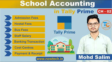 School Accounting in Tally Prime l School Accounting in Tally l Tally GST l School Accounting Entry