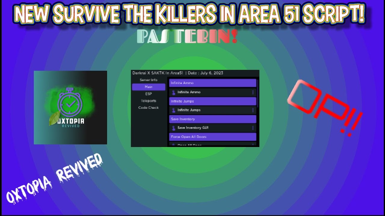 Survive The Killers In Area 51. Script showcase 2023 || PASTE BIN || NO ...