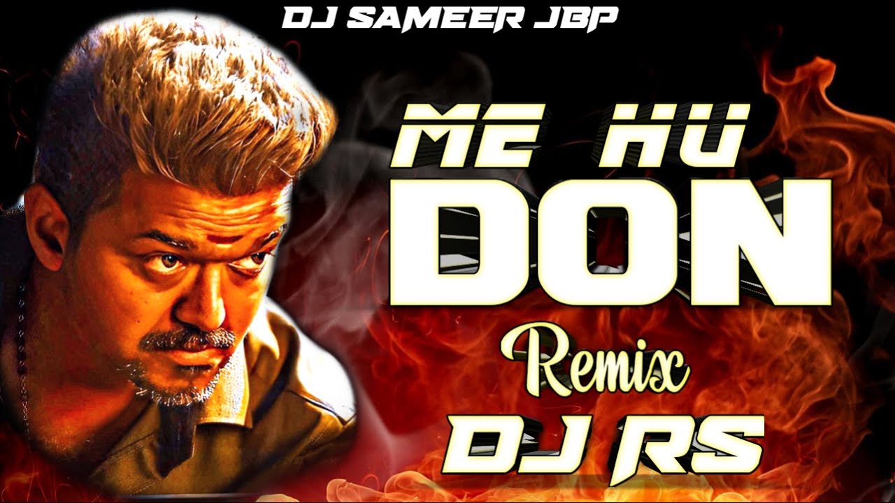 Me Hu Don Dj RS Jbp Dhol Mix  New Tapori Remix Song  Dj Sameer Jbp