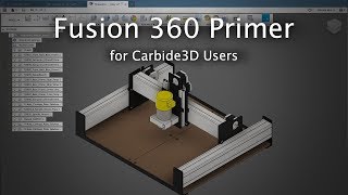 Intro to Fusion 360 for CNC Users