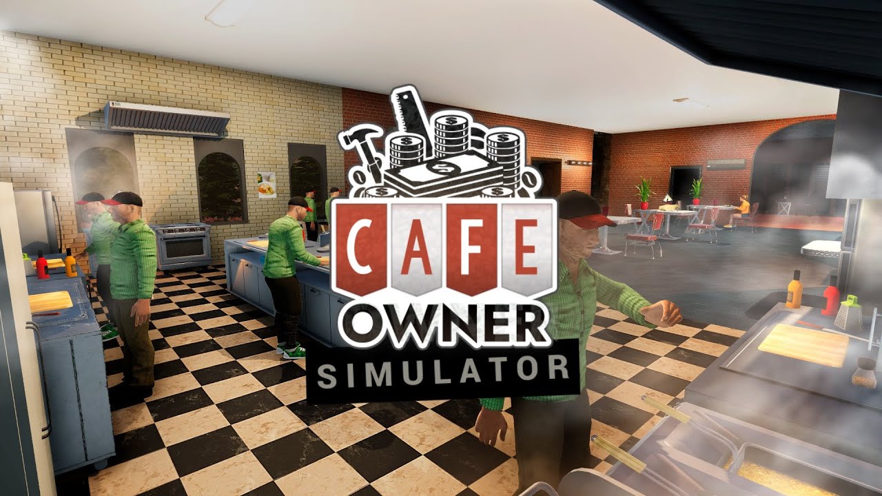 CAFE OWNER SIMULATOR➤ОТКРЫВАЕМ СВОЙ РЕСТОРАН➤ЧАСТЬ#1