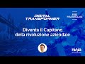 Come rivoluzionare la tua azienda con la Digital Transformation.