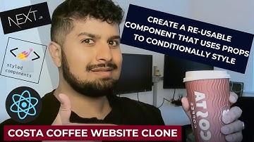 8. Create a Re-Usable Component that uses Props to Conditionally Style