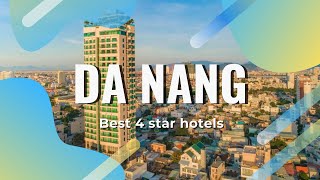 Top 10 hotels in Da Nang: best 4 star hotels in Da Nang, Vietnam
