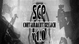 SCP Containment Breach V1.0