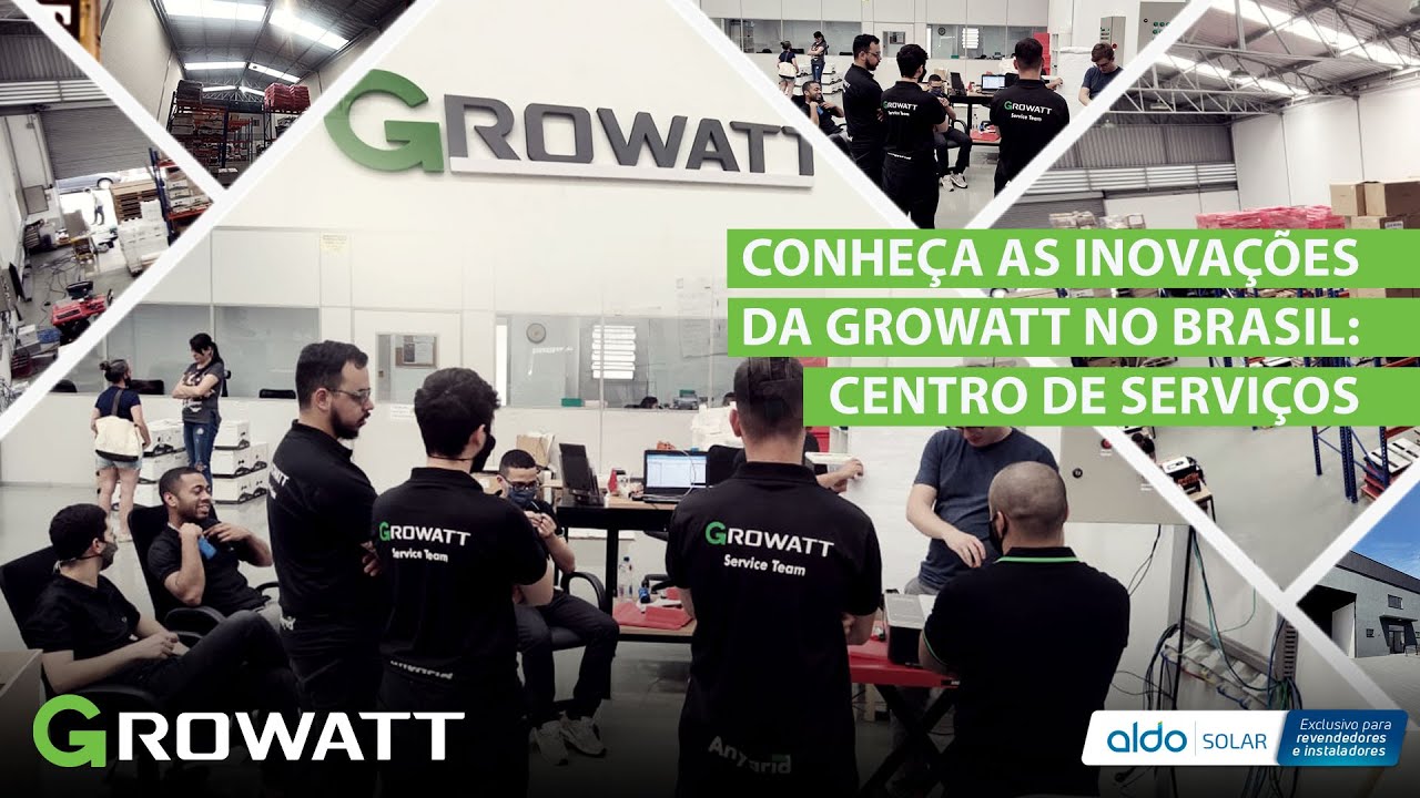 Inovações da Growatt no Brasil: Centro de Serviços