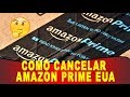 Como CANCELAR Amazon Prime Membership (+Dica de Como usar Streaming Amazon Vídeo)