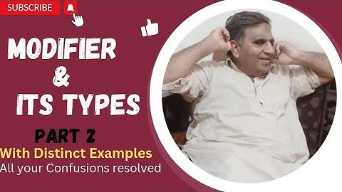 Understanding Modifier with distinct Examples | Part 2 | English Grammar Explained