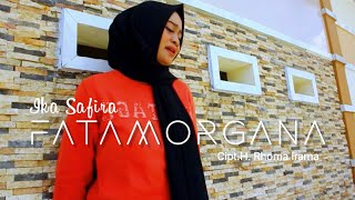 Fatamorgana - Rita Sugiarto Cover By.Ika Safira | Cipt.H.Rhoma Irama