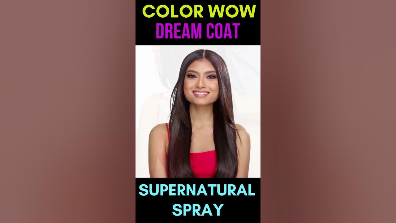 Color Wow Dream Coat Supernatural Spray — Review