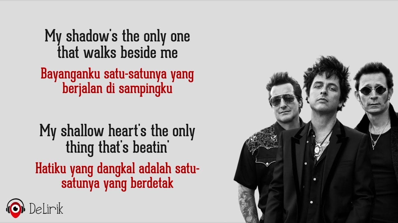 Boulevard Of Broken Dreams - Green Day (Lirik Lagu Terjemahan) Boulevard Of Broken Dreams - Green Day (Lirik Lagu Terjemahan)