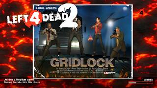 L4D2 - Gridlock - Solo Expert Realism (no restarts)