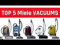 Top 5 Best Miele Vacuum Cleaners