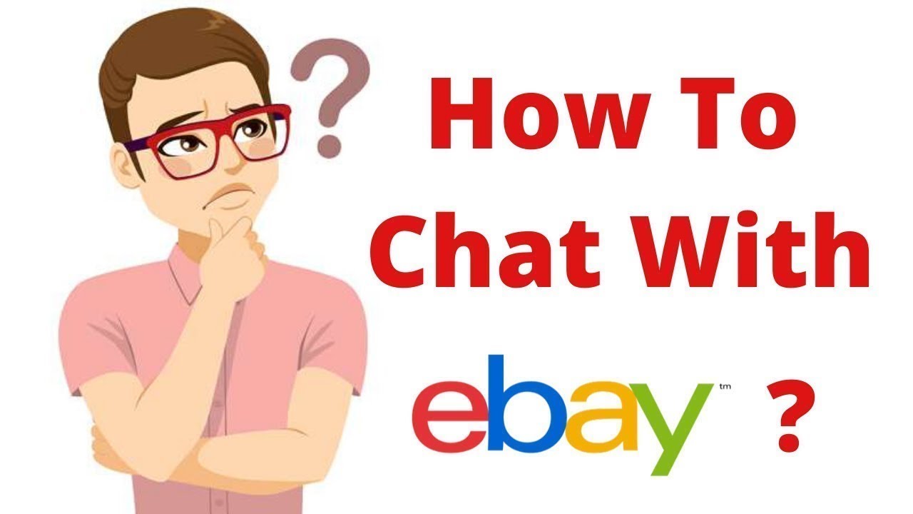 How To Chat With EBay In Seconds 2020 SOLVED Contact The EBay 