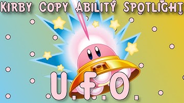 Kirby Copy Ability Spotlight #22 - UFO