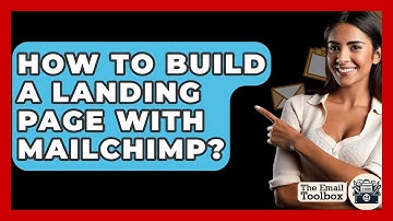 How To Build A Landing Page With Mailchimp? - TheEmailToolbox.com