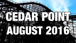 Cedar Point AUGUST 2016