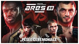 ARES 38 : La pesée cérémoniale !