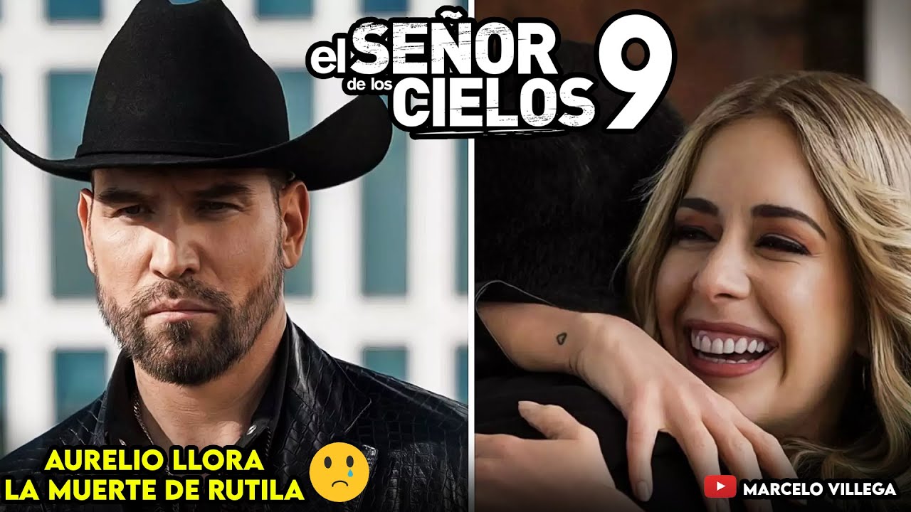 EL SEÑOR DE LOS CIELOS 9 CAPITULÓ 1🔥 EL CABO MATA A RUTILA Y AURELIO ...
