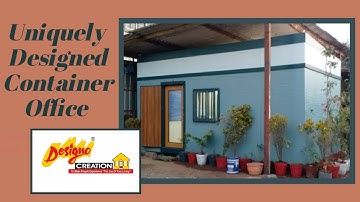 Uniquely Designed Container Office | Designo Creation
