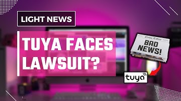 Tuya Facing Lawsuit: Details on Alleged Fraud Claims