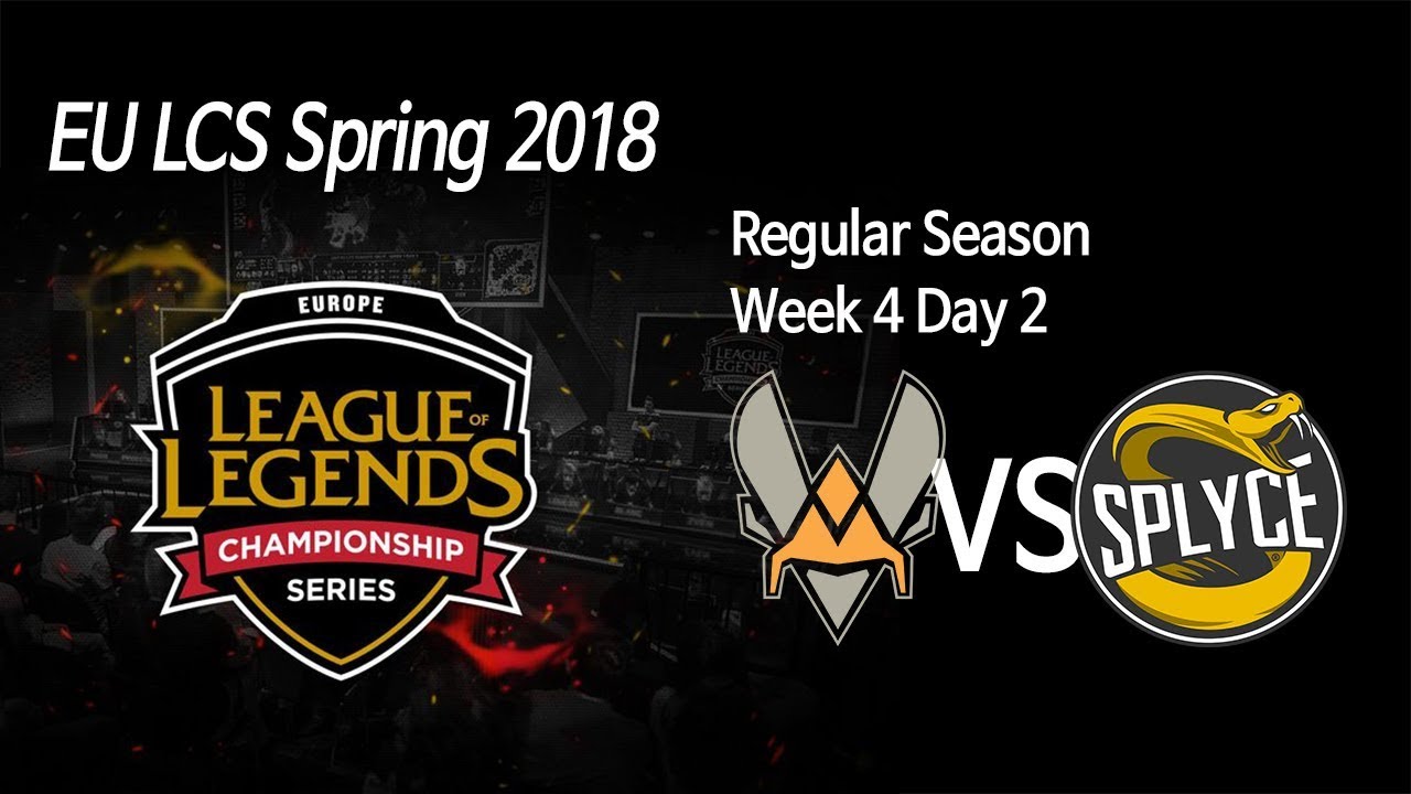 [ Team Vitality vs Splyce ] - 2018 EU LCS Spring Week 4 Day 2 180211