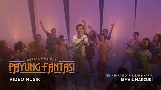 Payung Fantasi - #SerialMusikalPayungFantasi OST