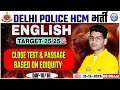 Delhi Police HCM English Class | Delhi Police HCM English | Close Test &amp; Passage  By Vipin Sir