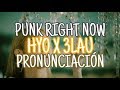 Punk Right Now - Hyo &amp; 3LAU