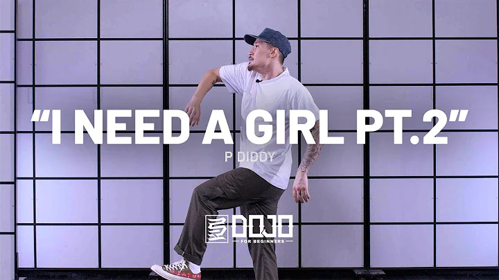 P. Diddy  "I Need a Girl Part 2" Choreography By T...
