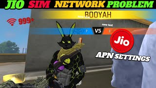 APN SETTINGS FOR JIO SIM| FREE FIRE NETWORK PROBLEM| FREE FIRE HIGH PING PROBLEM 
