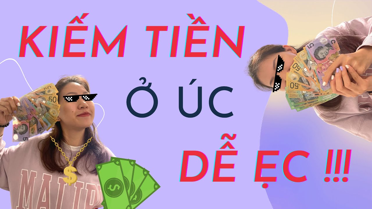 KIẾM $1000 AUD/ NGÀY Ở ÚC LÀ CÓ THẬT!!🤑 | EASY MONEY IN AUSTRALIA PART 1 🇦🇺🦘