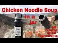 Chic noodle soup in a jar  freeze drying pantry series 2