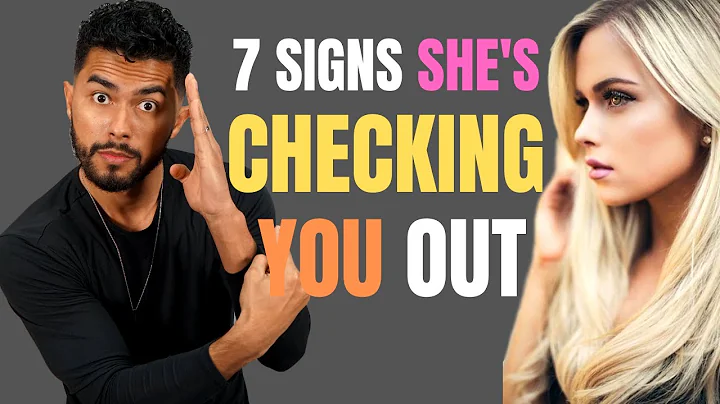 How To Know If A Girl Is Checking You Out (And What To Do If She IS) - DayDayNews