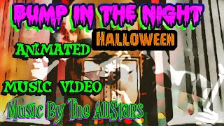 Bump In The Night Allstars Halloween Amv