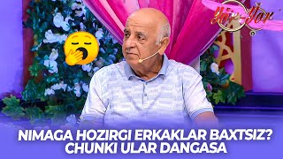 Yor-Yor 430-son NIMAGA HOZIRGI ERKAKLAR BAXTSIZ? CHUNKI ULAR DANGASA!