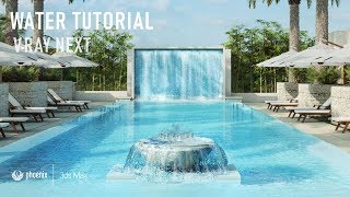 Water VFX with Phoenix FD for 3Ds Max and VRAY NEXT