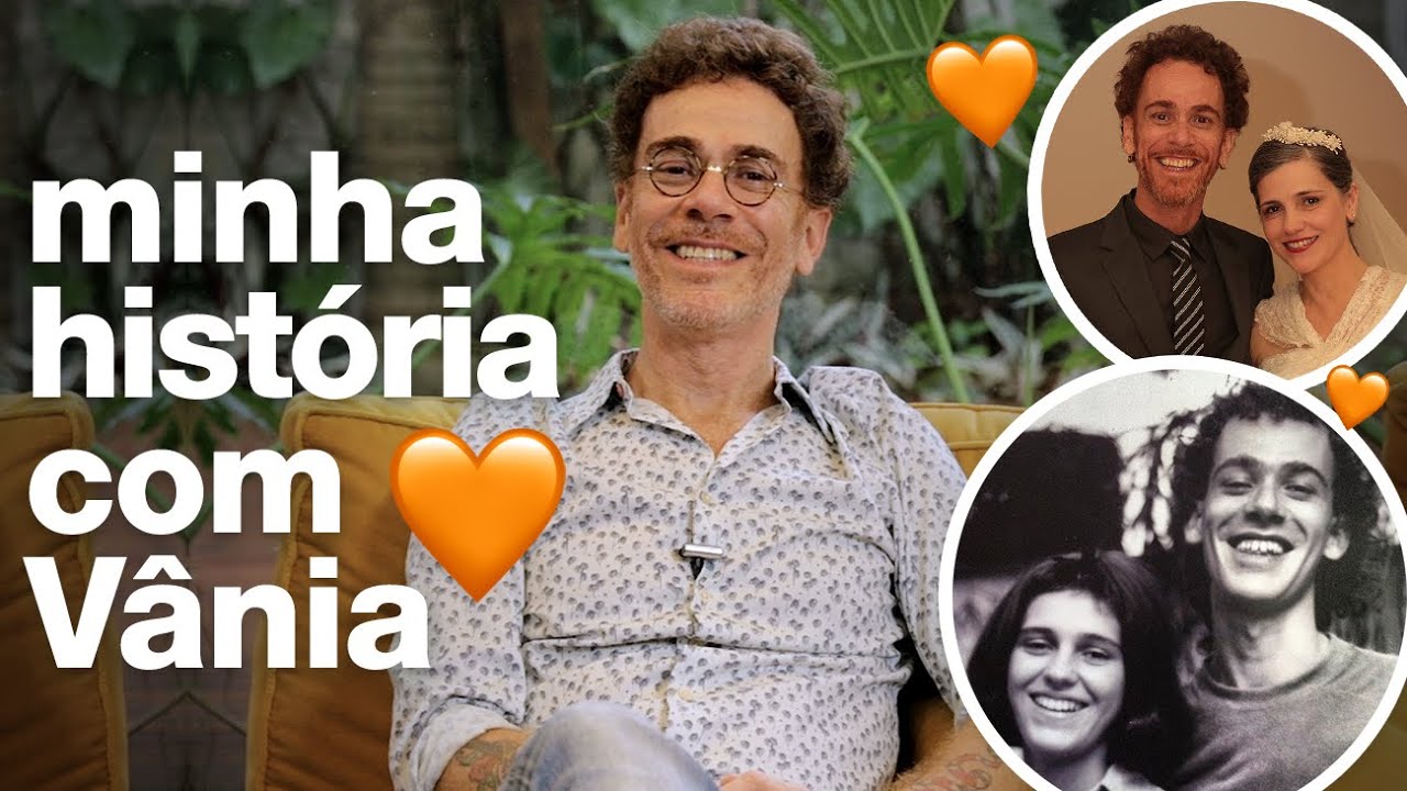 Nando Reis - Minha história com Vânia, mulher da minha vida