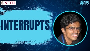 #15 Interrupts | Introduction to Operating Systems