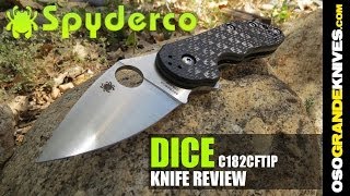 Spyderco Dice C182CFTIP Folding Knife Review | OsoGrandeKnives