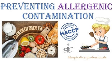 Preventing Allergenic Contamination (HACCP Lessons - Part 15)