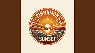 Cinnamon Sunset